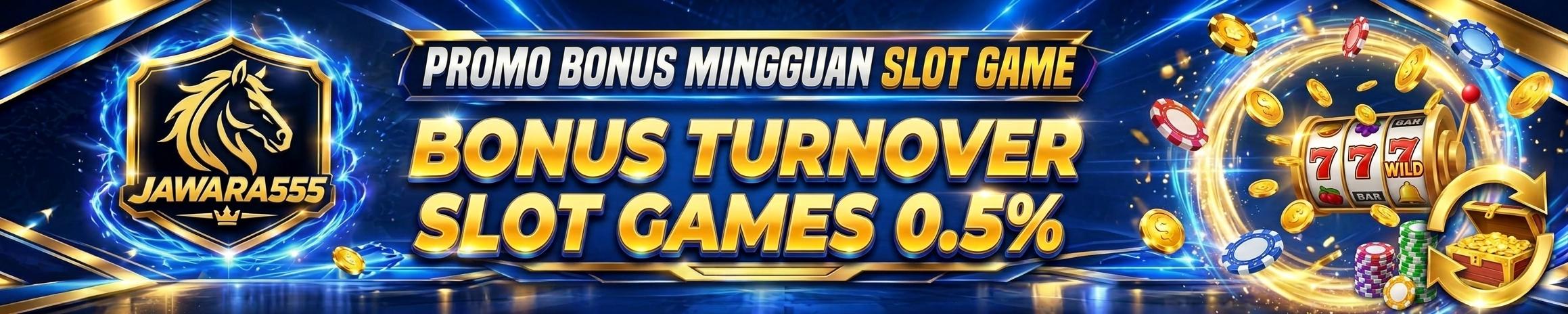 Promo Bonus Turnover Slot Games